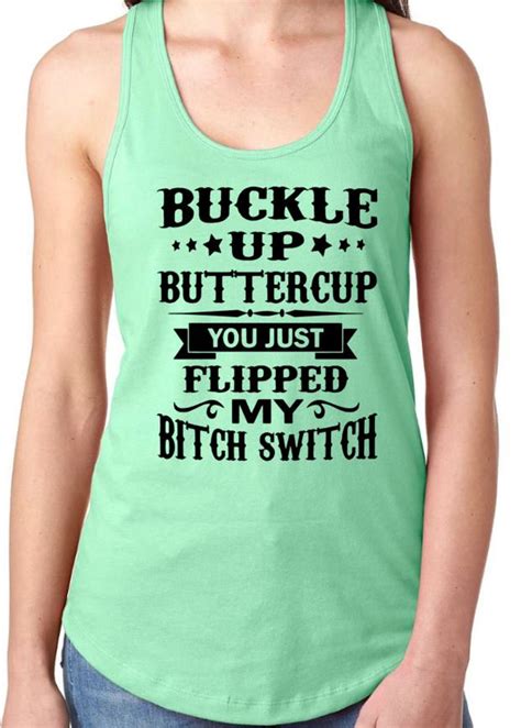 buckle up buttercup funny saying